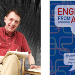 Interview with Bruce Peterson Author of “English from Afar”
