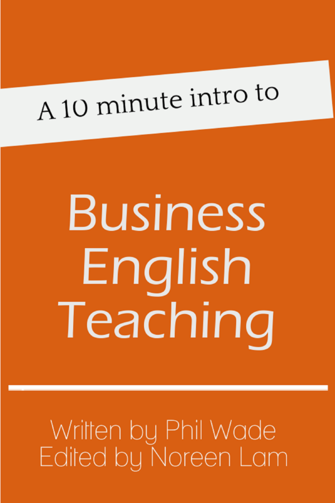 A 10 minute intro to Business English Teaching EFL Magazine